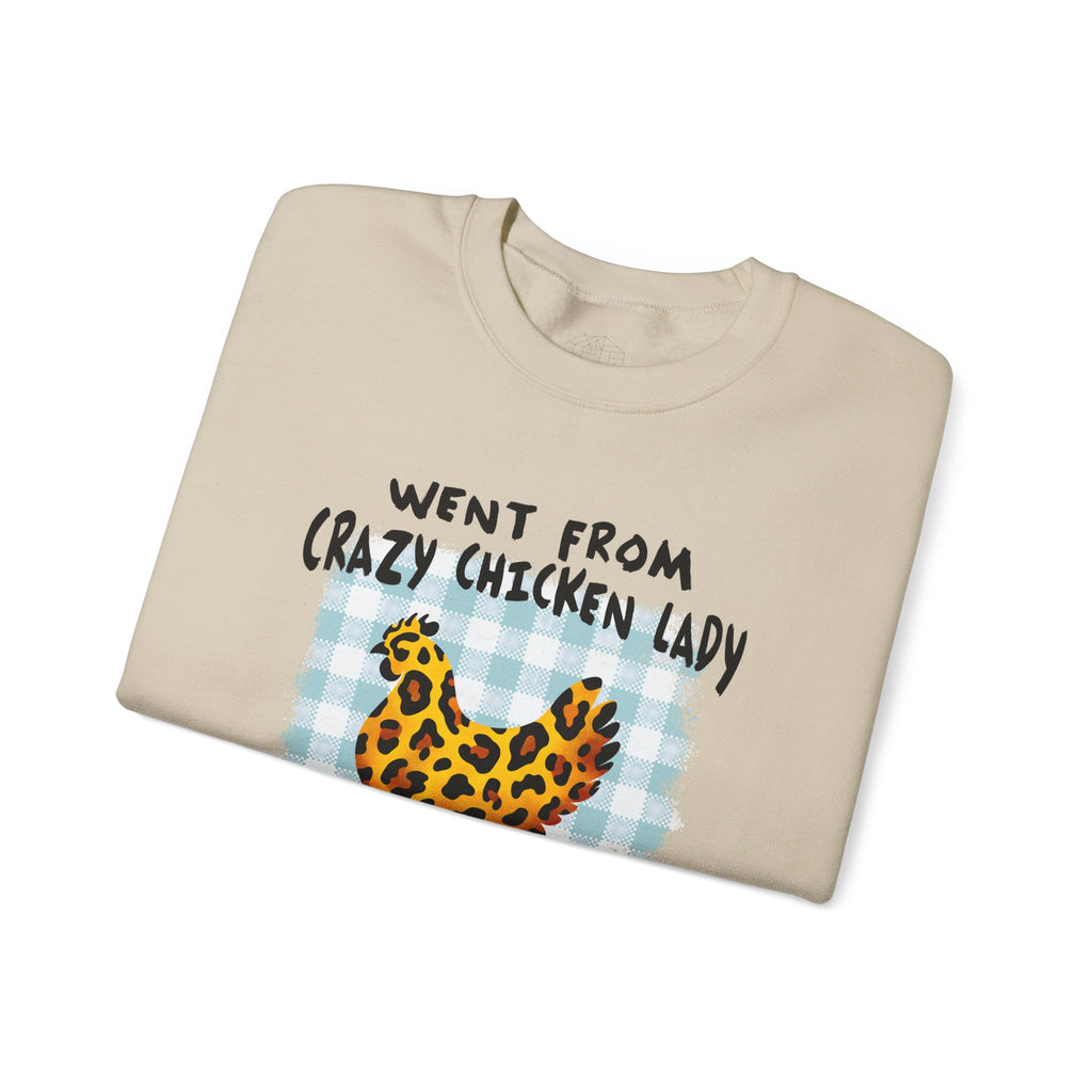 Went From Crazy Chicken Lady Sweatshirt – Funny Chicken Mom Crewneck, Farmhouse Homestead Neighbor Gift Pullover